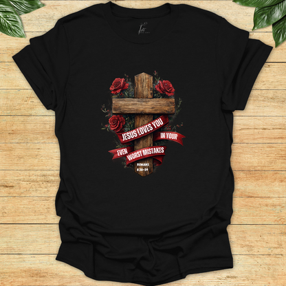 Jesus Loves You T-shirt
