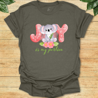 Joy Is My Portion T-shirt