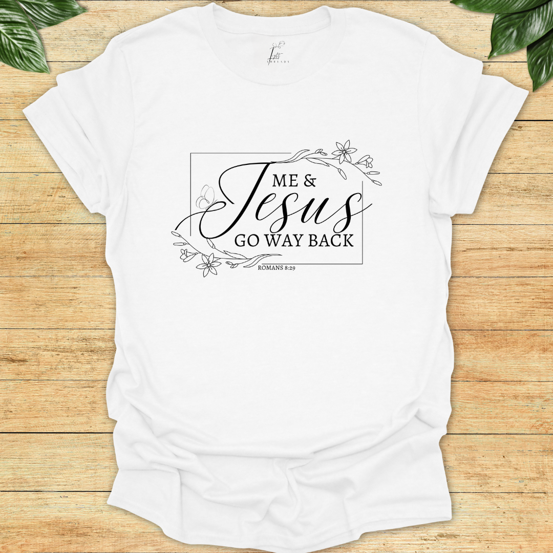 Me & Jesus T-shirt
