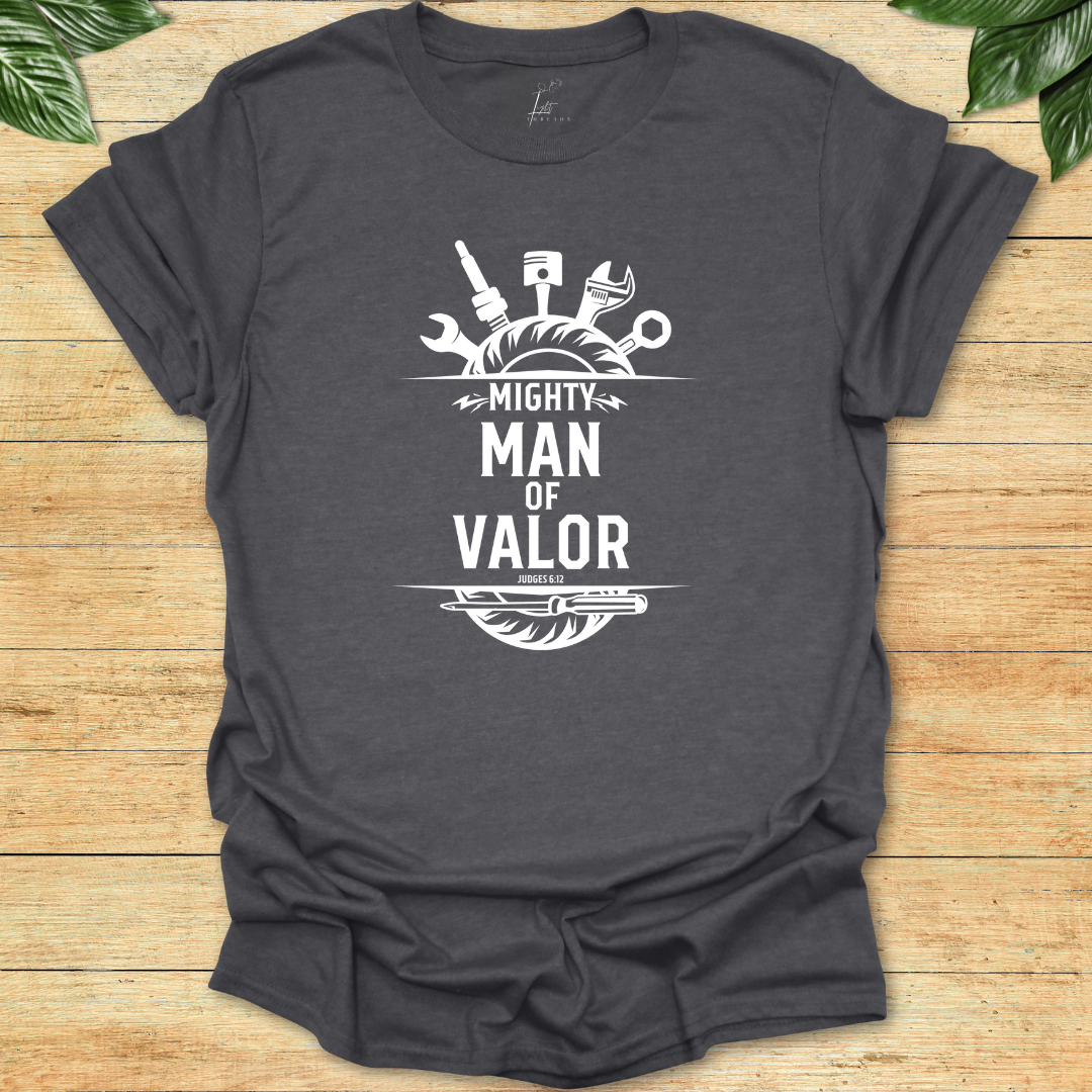 Mighty Man of Valor T-shirt