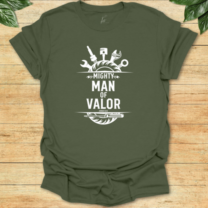 Mighty Man of Valor T-shirt