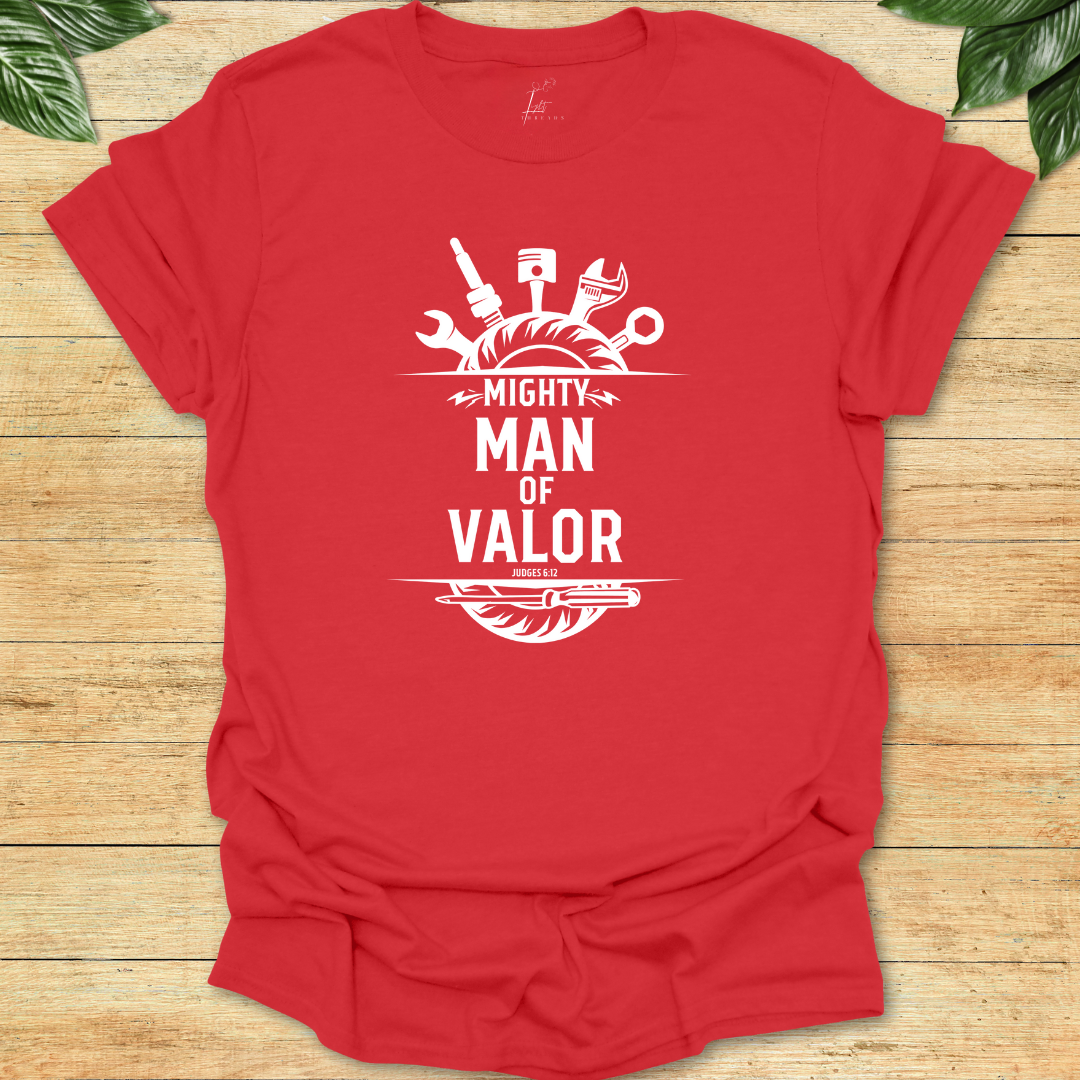 Mighty Man of Valor T-shirt