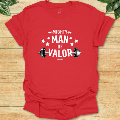 Mighty Man of Valor T-shirt