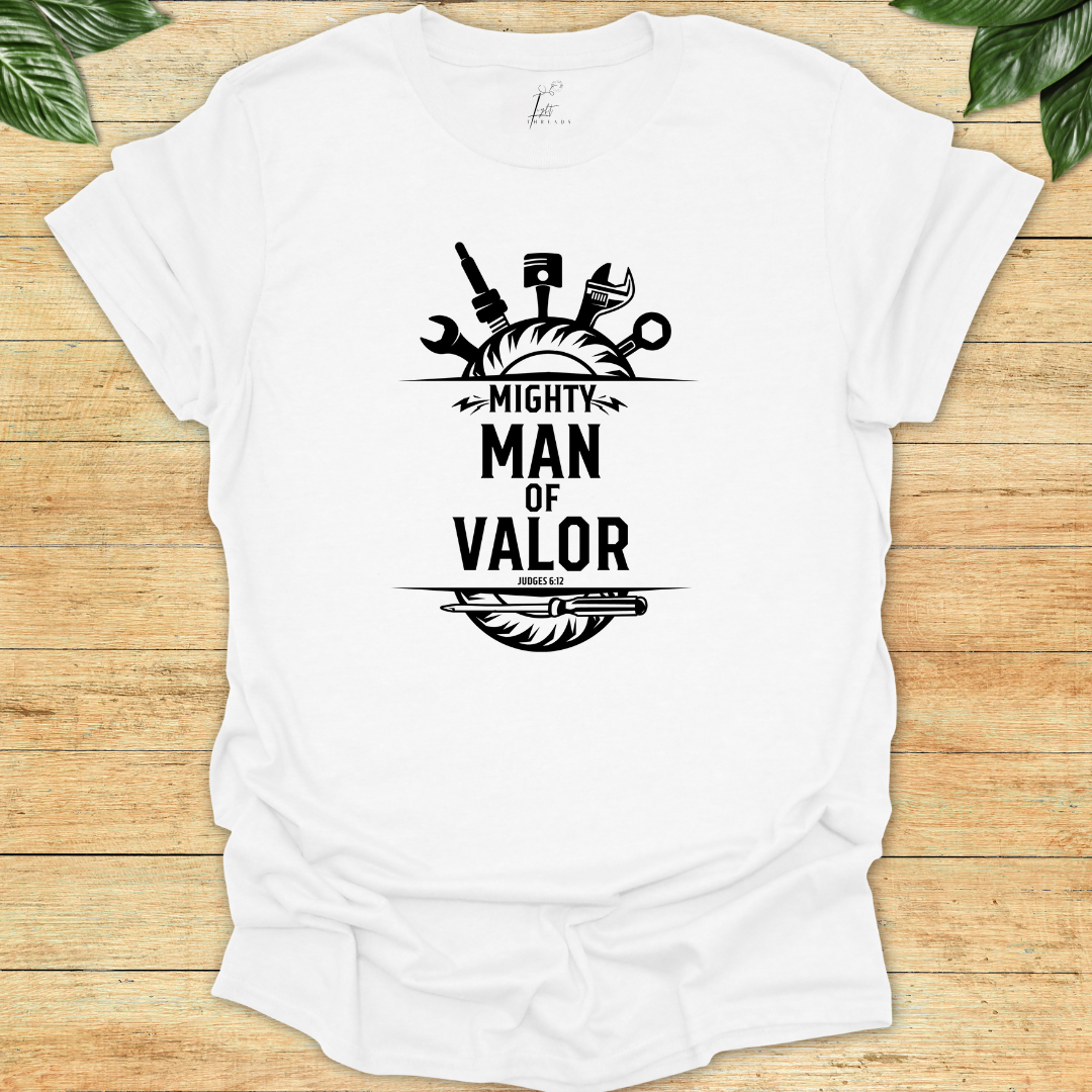 Mighty Man of Valor T-shirt