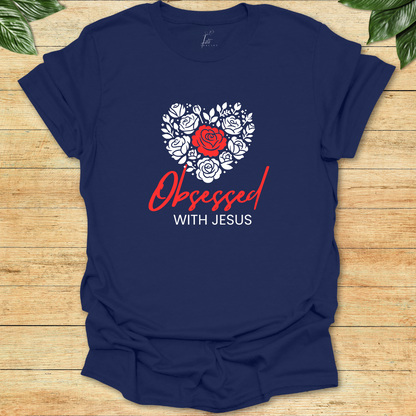 Obsessed With Jesus T-shirt