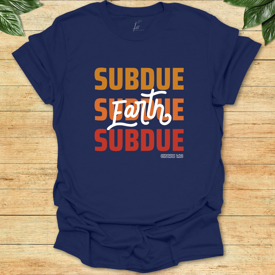 Subdue Earth T-shirt