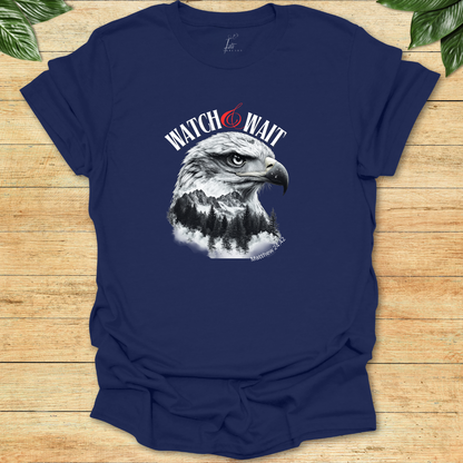 Watch & Wait T-shirt